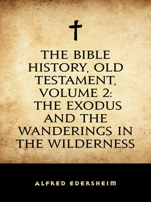 cover image of The Bible History, Old Testament, Volume 2